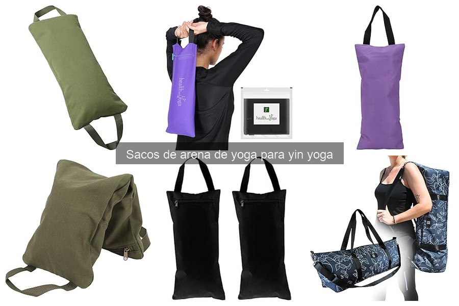 Beneficios de los Sacos de Arena en el Yin Yoga