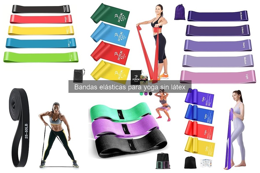 Comparativa: Bandas elásticas para yoga sin látex vs látex