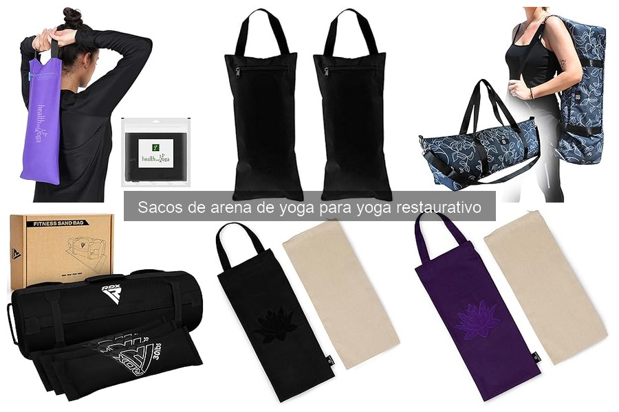 Comparativa de Sacos de Arena para Yoga Restaurativo