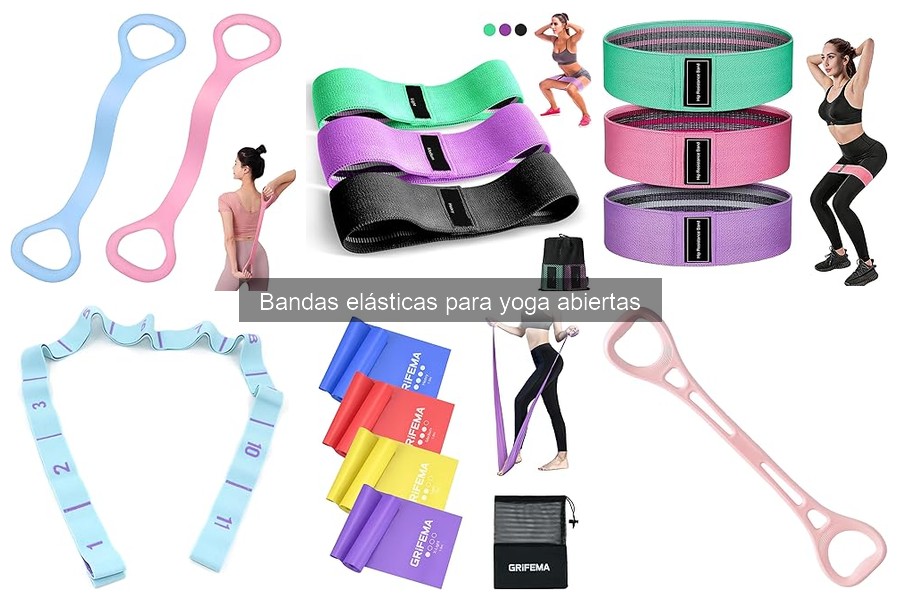 Diferencias entre bandas elásticas abiertas y cerradas para yoga
