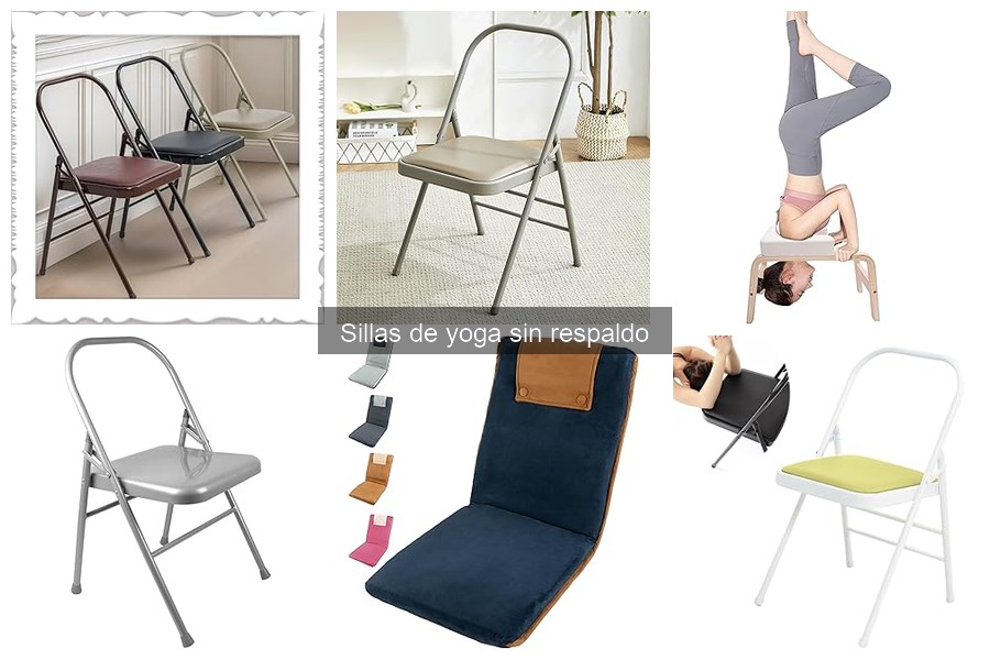 ¿Qué es una silla de yoga sin respaldo? Características y usos