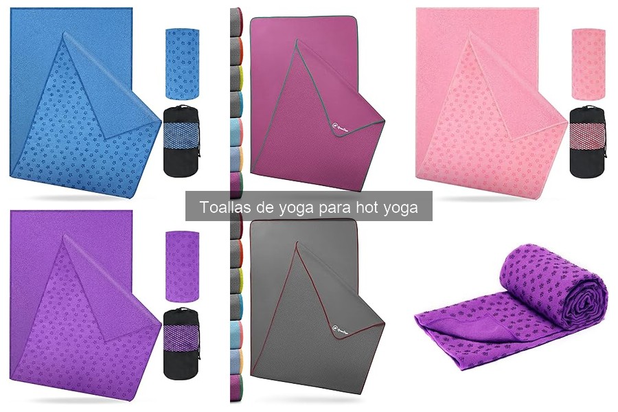 Soluciones si tu toalla de yoga no brinda soporte en hot yoga