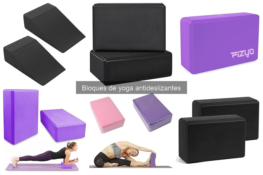 Tipos de bloques de yoga antideslizantes: guía completa