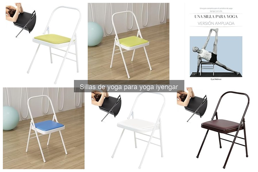 Tipos de sillas de yoga para Iyengar: guía de opciones